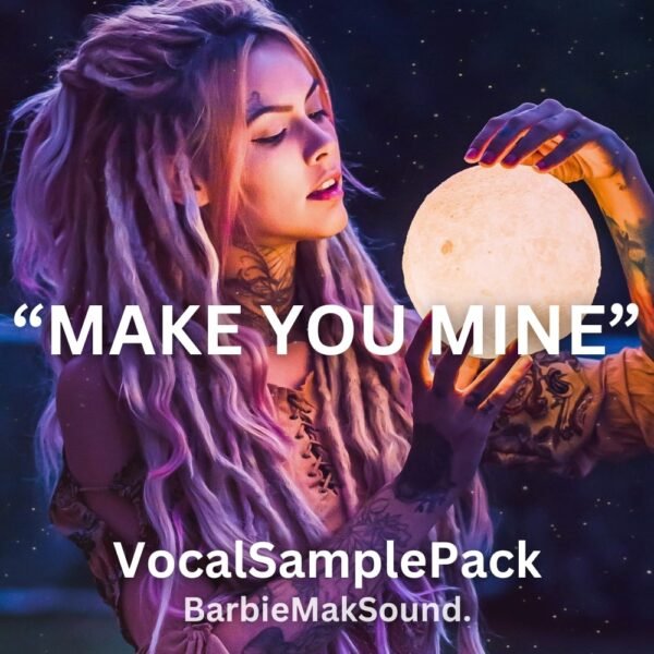 Barbie Mak MAKE YOU MINE