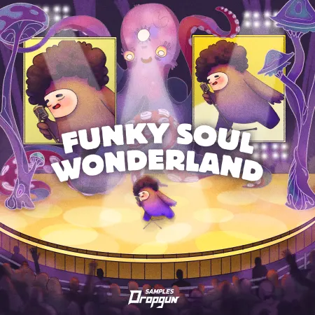 Dropgun Samples Funky Soul Wonderland