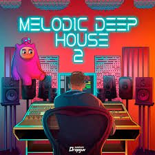 Melodic Deep House 2