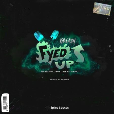 Splice Sounds KBeaZy Fyed Up Preset Pack