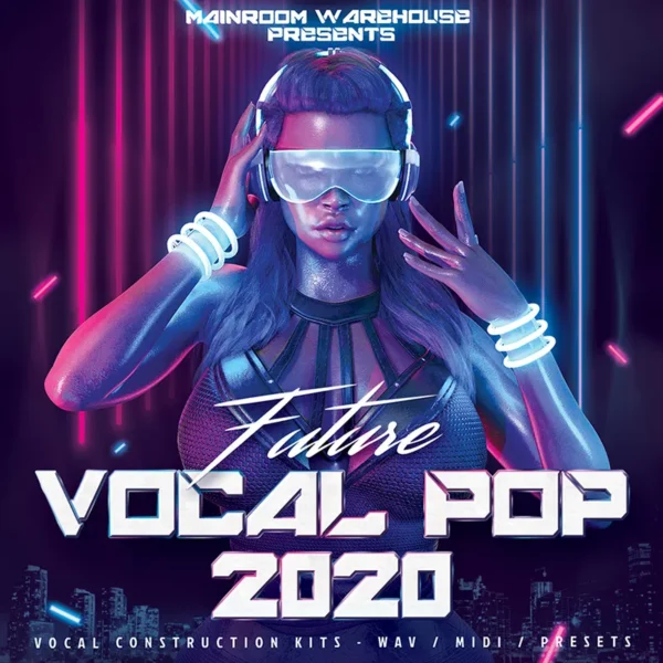 Warehouse Future Vocal Pop 2020