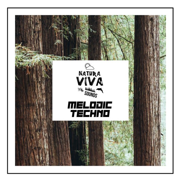 Natura Viva Sounds Melodic Techno