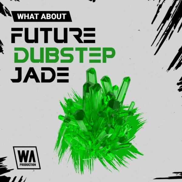 Future Dubstep Jade