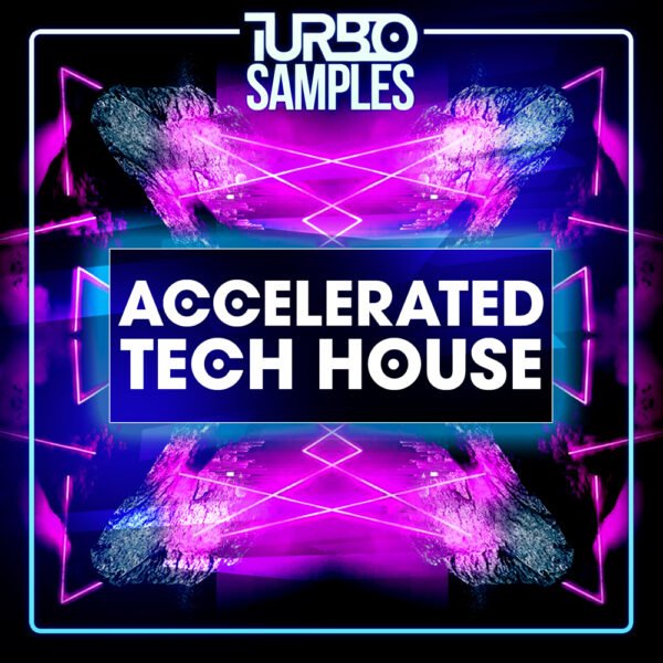 Accelerated Tech House